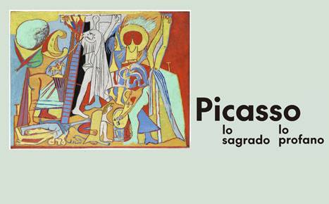Picasso, lo sagrado y lo profano