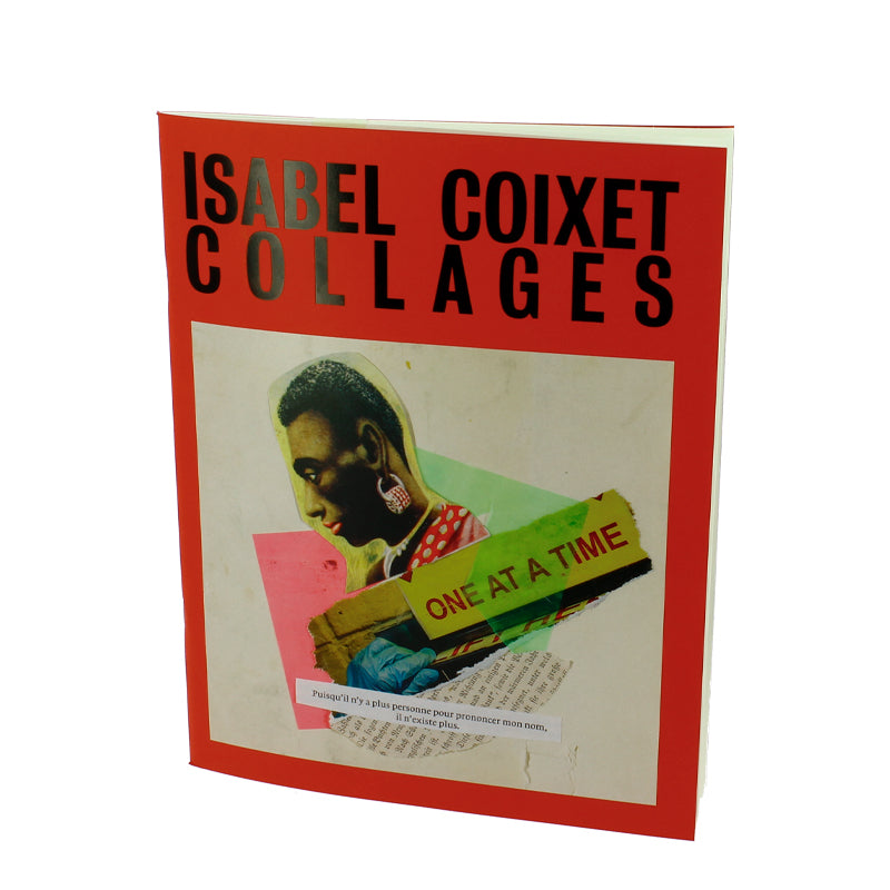 Isabel Coixet: Collages. Aprendizaje en la desobediencia