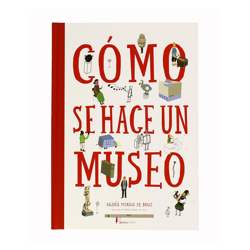 Cómo se hace un museo