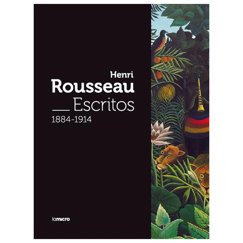 Henri Rousseau Escritos, 1884-1914