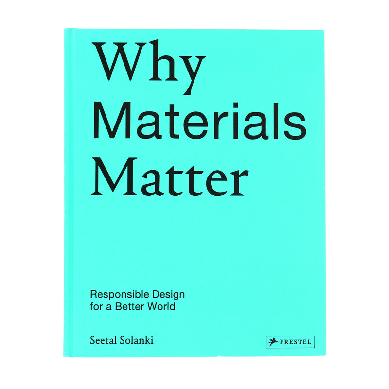 Why materials matter