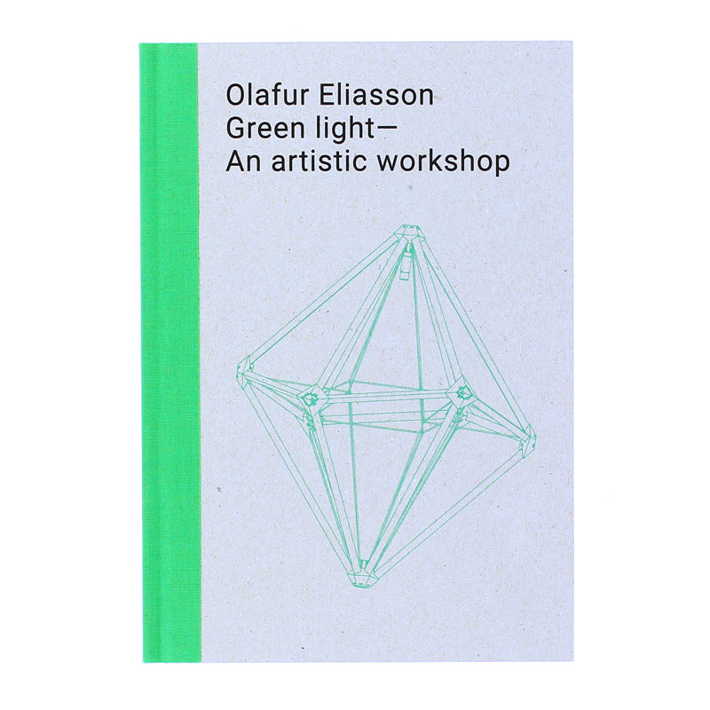 Catálogo Green light - An artistic workshop de Olafur Eliasson