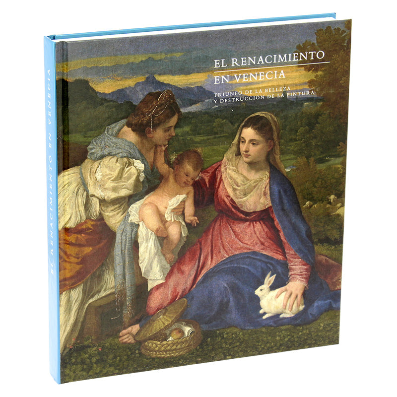 Catálogo de la exposición El Renacimiento en Venecia. Edición tapa dura español.