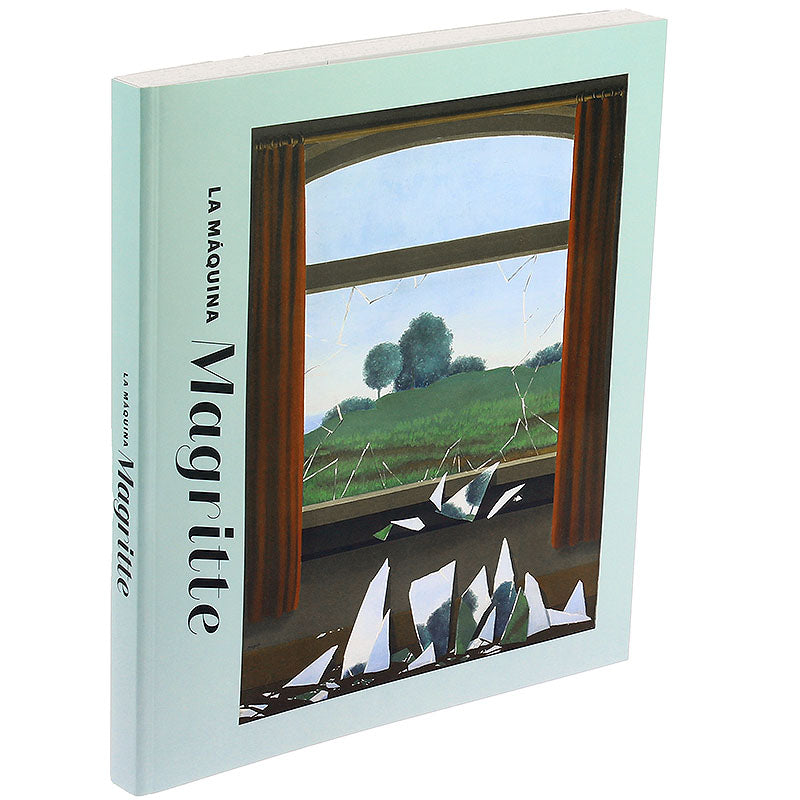 La máquina Magritte: Catálogo de la exposición (español + inglés)