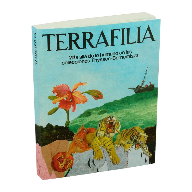 Catálogo Terrafilia. Mas allá de lo humano en las colecciones Thyssen-Bornemisza
