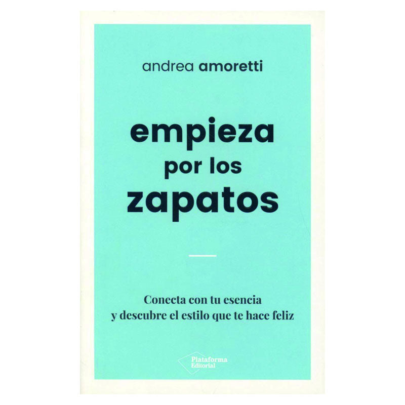 Empieza por los zapatos